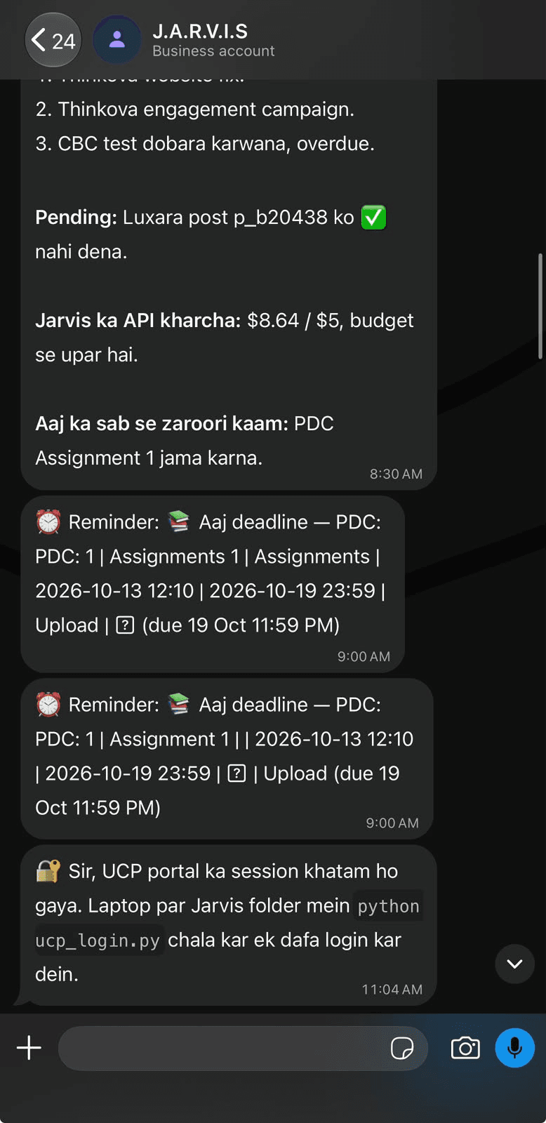 Jarvis in Telegram: the day's priorities, pending approvals, API spend against budget and deadline reminders.